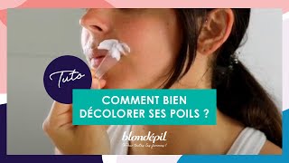 Tuto Blondépil  Comment bien décolorer ses poils [upl. by Flanders]