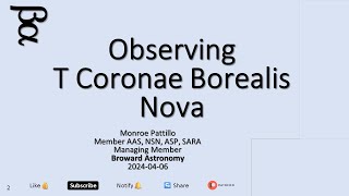 2024 04 06 Observing T Coronae Borealis Nova [upl. by Lucais]