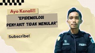 UTS  Epidemiologi Perilaku  Epidemiologi Penyakit Tidak Menular PTM [upl. by Cressy]