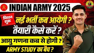 Indian Army New Vacancy 2025  Age Limit Kya Rhegi 2025  Army Vacancy 2025 [upl. by Torray]