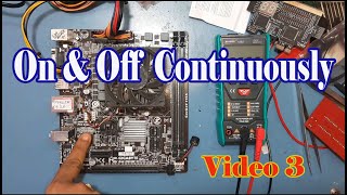 Video 3  GAH61MS On amp Off Continuously Problem Solve By Support Pro [upl. by Nomae]