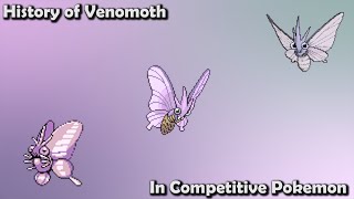 How GOOD was Venomoth ACTUALLY  History of Venomoth in Competitive Pokemon Gens 17 [upl. by Ardnasak815]