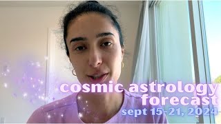 Cosmic Astrology Forecast Sept 1521 2024 Pisces Super Moon Eclipse [upl. by Jemmie]