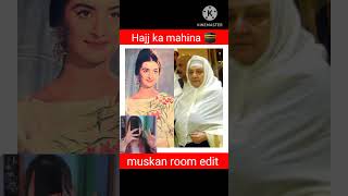 Hajj ka mahina heena Sana jannat Sara Nazim Faiz faisal hasnain Asim muskan room edit [upl. by Shannon63]