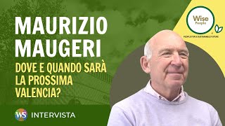 Maurizio Maugeri Dove e quando sarà la prossima Valencia [upl. by Bixler]