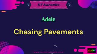 Adele  Chasing Pavements  Karaoke [upl. by Oterol]