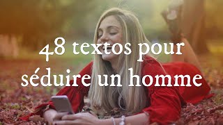 48 SMS pour séduire un homme [upl. by Eloise]