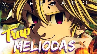 TRAP  RAP  DE MELIODAS 2018  NANATSU NO TAIZAI  ALEROFL PROD Tower Beatz [upl. by Aggi136]