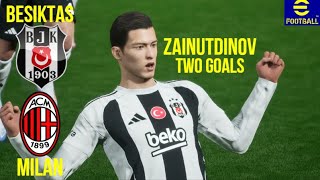 Zainutdinov scored two goals BesiktasMilan eFootball 2025 Ultra Realistic Graphics Gameplay [upl. by Beatty]