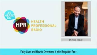 Fatty Liver and How to Overcome it with BergaMet Pro [upl. by Alexandr654]