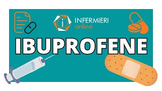 IBUPROFENE  INFERMIERI Online  FARMACOLOGIA [upl. by Luna]