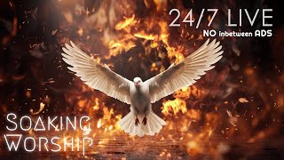 247 Pray in the Spirit Time with the Holy Spirit In His Presence Welcome Holy Spirit [upl. by Inaboy]