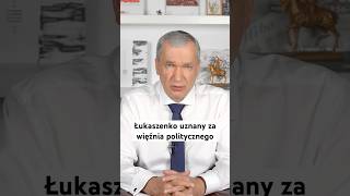 Łukaszenko uznany za więźnia politycznego [upl. by Relyhs]