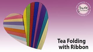 Tea Folding with Ribbon [upl. by Gib]