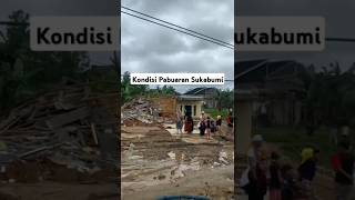 Kondisi pasca banjir di Pabuaran Sukabumi prayforsukabumi shortvideo [upl. by Ocko]