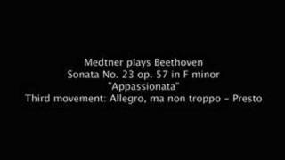 Medtner plays Beethoven Sonata No 23 quotAppassionataquot pt 44 [upl. by Arjan]