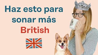 10 secretos de pronunciación del inglés británico 👑 Pronuncia como un nativo [upl. by Buhler]