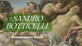 Sandro Botticelli  Renaissance Rush [upl. by Ingrid]