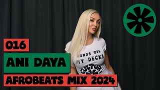 016 CULTUR FM 2024 Live Afrobeats Mix by Ani Daya [upl. by Pestana42]