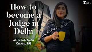 How to become Judge in Delhi  Rank 17 Delhi Judicial Services [upl. by Massey668]