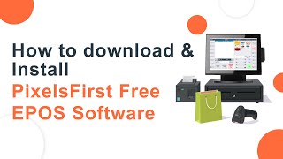 Download and install Free Retail Takeaway and Restaurants EPOS software [upl. by Hgielac912]