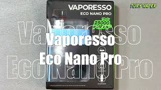 VAPORESSO ECO NANO PRO [upl. by Erica]