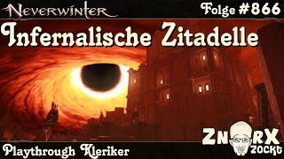 NEVERWINTER 866 Infernalische Zitadelle  Adeptenwarteliste  Kleriker Lets Play PS4PS5 Deutsch [upl. by Dulcia544]