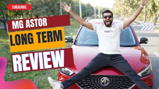 MG Astor Long Term Review Pros amp Cons Mileage Tech Inside [upl. by Ylesara]