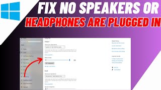 Fix “No Speakers Or Headphones are Plugged In” In Windows 10 [upl. by Yarak]