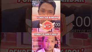 Debat Dirly Idol mirip VS Yonatan Nandar debatantaragama nandar shorts [upl. by Maillij]