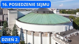 16 Posiedzenie Sejmu RP  dzień drugi 24 lipca 2024 r na żywo [upl. by Kandace]