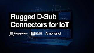 Rugged DSub Connectors for IoT [upl. by Nasya]