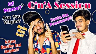 Que n Ans session with fun twist 🤪🤫😂  karan behl  prince behl  vlog 11 [upl. by Denten]