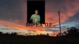 2024 MIPEX 02 [upl. by Carrington]