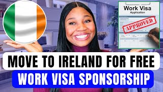 Relocate To Ireland For Free In Just 21 Days With Your Family  Free Visa Sponsorship [upl. by Ansilme576]