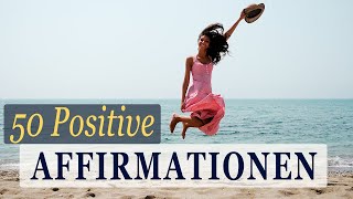 50 positive Affirmationen für Energie  Gesundheit  Vitalität  heilender Solfeggio Ton 285Hz [upl. by Yelra]