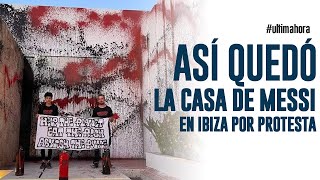 ultimahora  Imágenes de “activistas” vandalizando la casa de Lionel Messi en Ibiza [upl. by Rogozen]