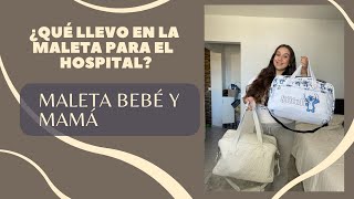 ¿Qué llevo en la maleta para el hospital Versión mamá y bebé [upl. by Tekcirc]