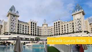 Granada Luxury Belek 5 2023 [upl. by Nylahs]