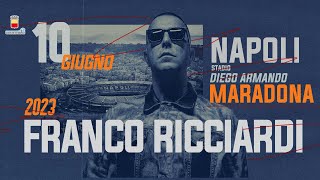 Franco Ricciardi Live  Concerto completo Stadio Maradona Napoli  10 giugno 2023 [upl. by Norrehs818]