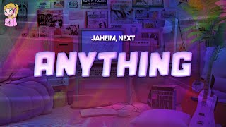 Jaheim feat Next  Anything  Lyrics [upl. by Reilamag]