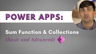 Power Apps Sum Function and Collections Basic and Advanced ⚡ [upl. by Nolyd]