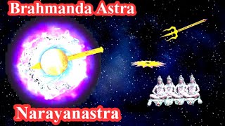 Brahmadanda Astra Vs Narayanastra  Brahmanda Astra [upl. by Zirtaeb]