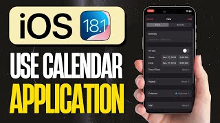 Using the Calendar App with iOS 181 [upl. by Aztin183]