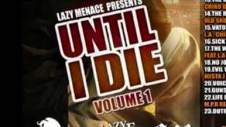 Lazy Menace  Im Ah Rider [upl. by Lundeen]