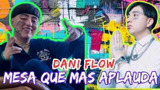 Mesa Que Mas Aplauda  Dani Flow [upl. by Ennybor8]