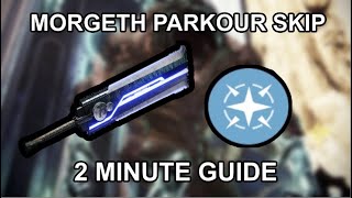 Morgeth Parkour Skip  Destiny 2 [upl. by Haon]