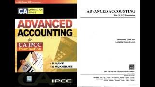 PDF ADVANCED ACCOUNTING FOR CA IPCC EXAMINATION M HANIF amp A MUKHERJEE [upl. by Galasyn]