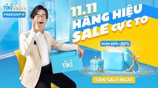 TIKI 1111  HÀNG HIỆU SALE CỰC TO GIẢM ĐẾN 50 [upl. by Hnad]