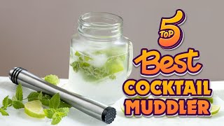 🍽️ Top 5 Best Cocktail Muddler  An Useful Products Guide [upl. by Estren547]